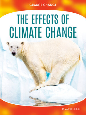 cover image of The Effects of Climate Change